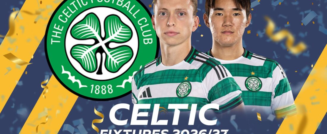 Celtic fixtures: Dundee opener, first Old Firm on September 20 – both live on Sky