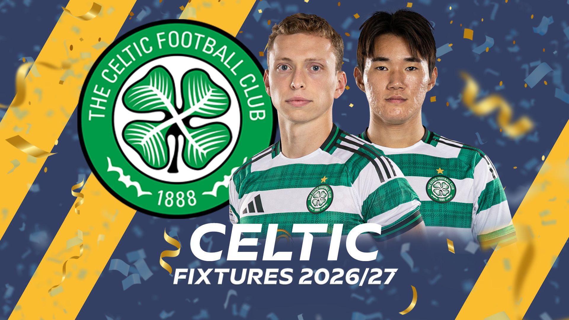 Celtic fixtures: Dundee opener, first Old Firm on September 20 – both live on Sky